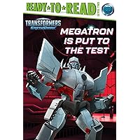 Megatron Is Put to the Test: Ready-to-Read Level 2 (Transformers: EarthSpark) Megatron Is Put to the Test: Ready-to-Read Level 2 (Transformers: EarthSpark) Paperback Kindle Hardcover