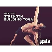 Strength Building Yoga - Season 1