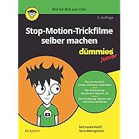Stop-Motion-Trickfilme Selber Machen Für Dummies Junior (German Edition) Stop-Motion-Trickfilme Selber Machen Für Dummies Junior (German Edition) Paperback Kindle