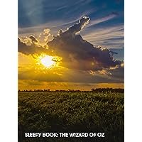 Sleepy Book: The Wizard of Oz