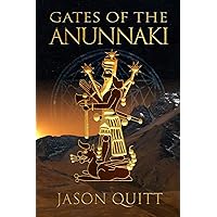 Gates Of The Anunnaki: Sacred Geometry Keys To The Gods
