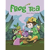 Frog Tea Frog Tea Paperback Hardcover