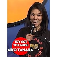 Try Not To Laugh - Aiko Tanaka