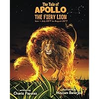 The Tale of Apollo, The Fiery Lion: Leo - The Zodiac Tales