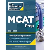 Princeton Review MCAT Prep, 2024-2025: 4 Practice Tests + Complete Content Coverage (Graduate School Test Preparation) Princeton Review MCAT Prep, 2024-2025: 4 Practice Tests + Complete Content Coverage (Graduate School Test Preparation) Paperback