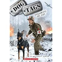 Dog Tags #3: Prisoners of War (3) Dog Tags #3: Prisoners of War (3) Paperback