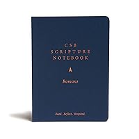 CSB Scripture Notebook, Romans: Read. Reflect. Respond. CSB Scripture Notebook, Romans: Read. Reflect. Respond. Paperback