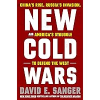 New Cold Wars: China's Rise, Russia's Invasion, and America's Struggle to Defend the West New Cold Wars: China's Rise, Russia's Invasion, and America's Struggle to Defend the West Hardcover Kindle Audible Audiobook
