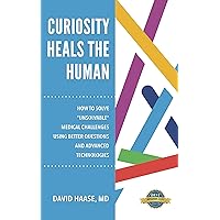 Curiosity Heals the Human: How to Solve 