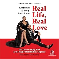 Real Life, Real Love: Life Lessons on Joy, Pain, & the Magic That Holds Us Together Real Life, Real Love: Life Lessons on Joy, Pain, & the Magic That Holds Us Together Audible Audiobook Hardcover Kindle Paperback