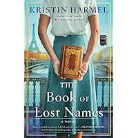 The Book of Lost Names The Book of Lost Names Paperback Kindle Audible Audiobook Hardcover Audio CD