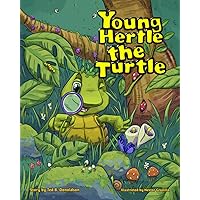 Young Hertle the Turtle Young Hertle the Turtle Paperback