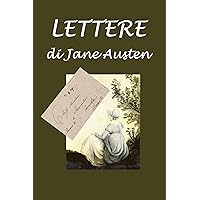 Lettere di Jane Austen (Italian Edition) Lettere di Jane Austen (Italian Edition) Kindle Audible Audiobook Paperback