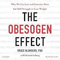The Obesogen Effect The Obesogen Effect Audible Audiobook Hardcover Kindle Audio CD