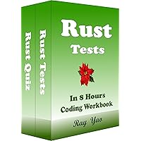 Rust Tests: For College Final Examination, Job Interview Examination, Engineer Certification Examination Rust Tests: For College Final Examination, Job Interview Examination, Engineer Certification Examination Kindle