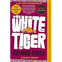 The White Tiger: A Novel The White Tiger: A Novel Paperback Kindle Audible Audiobook Hardcover Mass Market Paperback Audio CD