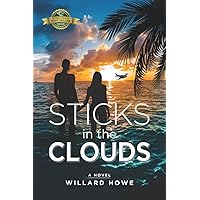 Sticks in the Clouds