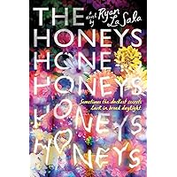 The Honeys The Honeys Hardcover Audible Audiobook Kindle Paperback