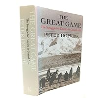 The Great Game: The Struggle for Empire in Central Asia The Great Game: The Struggle for Empire in Central Asia Hardcover Audible Audiobook Paperback