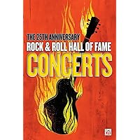 Various Artists - Rock & Roll Hall of Fame 25th Anniversary Concerts
