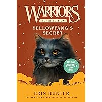 Warriors Super Edition: Yellowfang's Secret (Warriors Super Edition, 5) Warriors Super Edition: Yellowfang's Secret (Warriors Super Edition, 5) Paperback Audible Audiobook Kindle Library Binding Audio CD