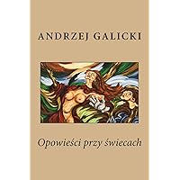 Opowiesci Przy Swiecach (Polish Edition) Opowiesci Przy Swiecach (Polish Edition) Paperback