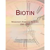 Biotin: Webster's Timeline History, 1941 - 2007