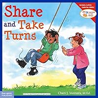 Share and Take Turns (Learning to Get Along, Book 1) Share and Take Turns (Learning to Get Along, Book 1) Paperback Kindle Library Binding