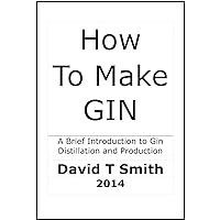 How To Make Gin How To Make Gin Kindle