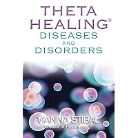 ThetaHealing Diseases and Disorders ThetaHealing Diseases and Disorders Paperback Audible Audiobook Kindle