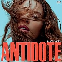 In Search Of The Antidote [Explicit] In Search Of The Antidote [Explicit] MP3 Music Audio CD Vinyl