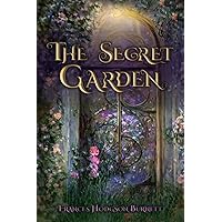 The Secret Garden (Illustrated): The 1911 Classic Edition with Original Illustrations The Secret Garden (Illustrated): The 1911 Classic Edition with Original Illustrations Paperback Kindle Hardcover