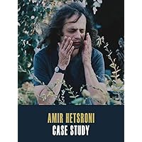 Amir Hetsroni: Case Study