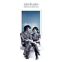 John & Yoko - Above Us Only Sky