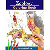 Zoology Coloring Book: Incredibly Detailed Self-Test Animal Anatomy Color workbook | Perfect Gift for Veterinary Students and Animal Lovers