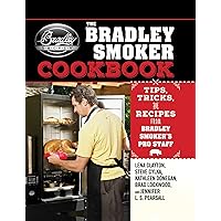 Bradley Electric Smoker Cookbook & BBQ Smoker Recipe Journal with 50+ Flavorful & Irresistible Recipes