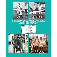 Have Racquet, Will Travel