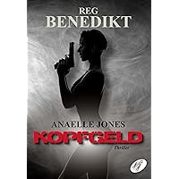 Anaelle Jones: Kopfgeld (German Edition) Anaelle Jones: Kopfgeld (German Edition) Kindle