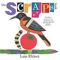 The Scraps Book: Notes from a Colorful Life The Scraps Book: Notes from a Colorful Life Hardcover Kindle