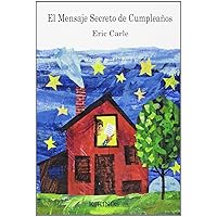 El mensaje secreto de cumpleaños (Spanish Edition) El mensaje secreto de cumpleaños (Spanish Edition) Board book