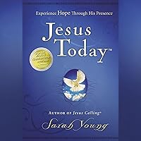 Jesus Today, with Full Scriptures: Experience Hope Through His Presence (a 150-Day Devotional) Jesus Today, with Full Scriptures: Experience Hope Through His Presence (a 150-Day Devotional) Imitation Leather Audible Audiobook MP3 CD
