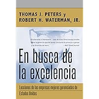 En busca de la excelencia (Spanish Edition) En busca de la excelencia (Spanish Edition) Paperback Kindle
