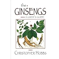 The Ginsengs: A User's Guide The Ginsengs: A User's Guide Paperback