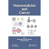 Nanomedicine and Cancer Nanomedicine and Cancer Kindle Hardcover Paperback