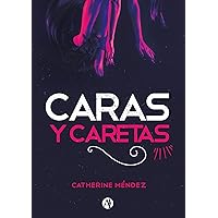Caras y caretas (Spanish Edition) Caras y caretas (Spanish Edition) Kindle Hardcover Paperback
