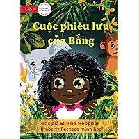 Poppy's Adventure - Cuộc phiêu lưu của Bống (Vietnamese Edition)