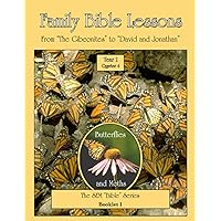 Family Bible Lessons Year 1 Quarter 4