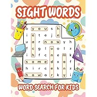 Sight Words Word Search for Kids: High Frequency Words Activity Book for Pre-K to 1st Grade