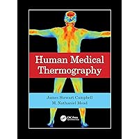 Human Medical Thermography Human Medical Thermography Paperback Hardcover