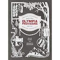 Olympia Provisions: Cured Meats and Tales from an American Charcuterie [A Cookbook] Olympia Provisions: Cured Meats and Tales from an American Charcuterie [A Cookbook] Hardcover Kindle